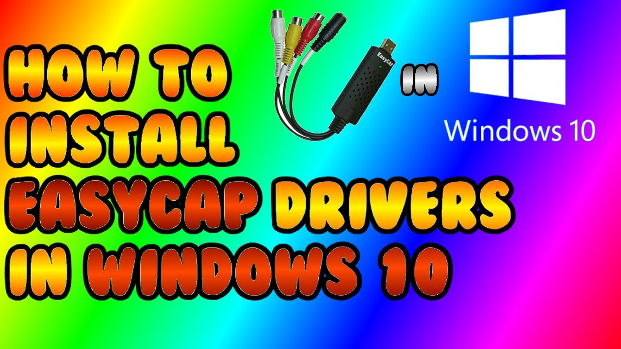 easycap download windows 10